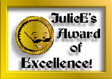 JulieE's Award of Excellence